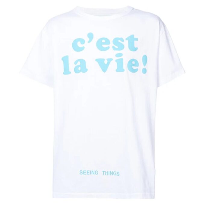 Cest La Vie T-Shirt
